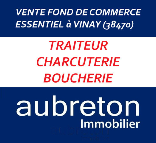 Vente Fonds de commerce tous commerces Vinay 38470