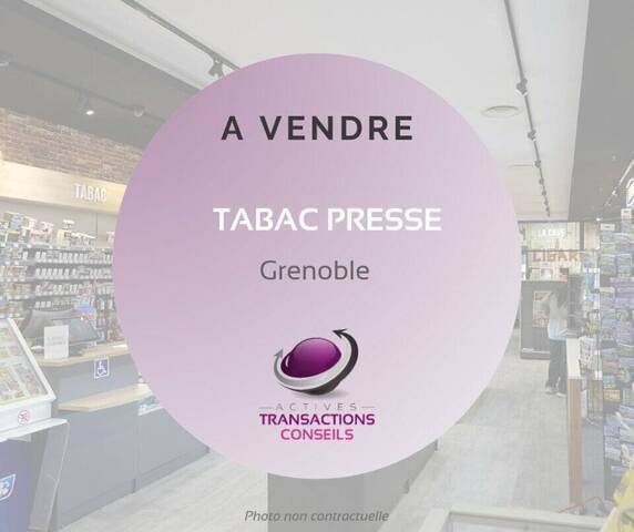 Vente Local tabac - presse - loto 40 m² Grenoble (38000)