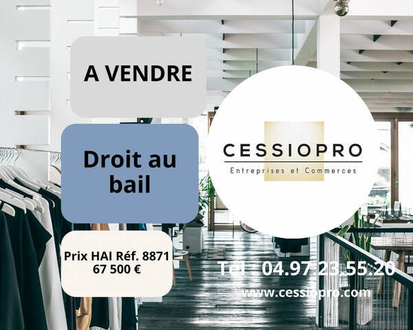 Vente Fonds de commerce cession de droit au bail 100 m² Grasse (06130)