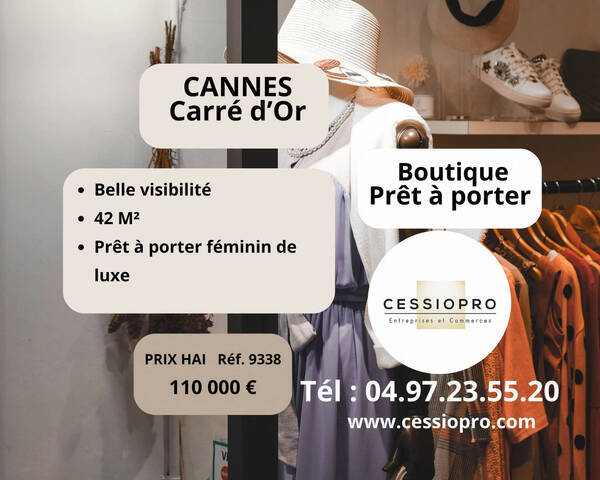 Vente Fonds de commerce pr&ecirc;t &agrave; porter 42 m² Cannes (06150)