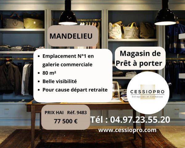 Sale Business pr&ecirc;t &agrave; porter 80 m² Mandelieu-la-Napoule (06210)