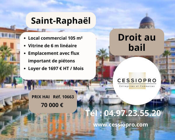 Vente Fonds de commerce cession de droit au bail 105 m² Saint-Raphaël (83700)