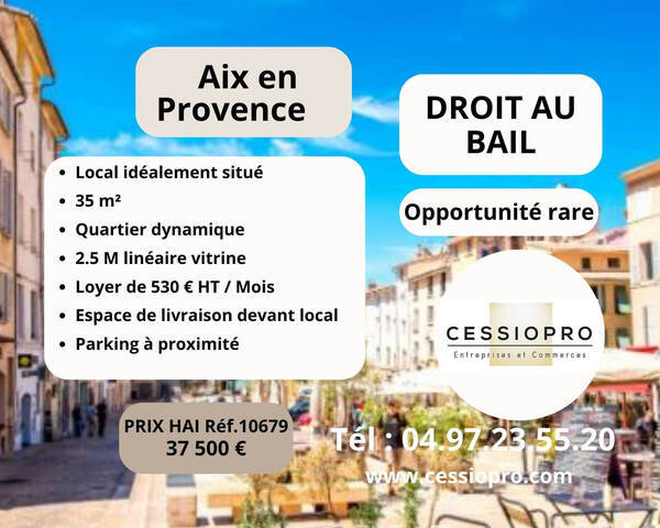 Vente Fonds de commerce cession de droit au bail 35 m² Aix-en-Provence (13090)
